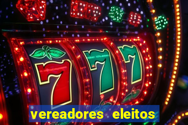 vereadores eleitos em cerejeiras